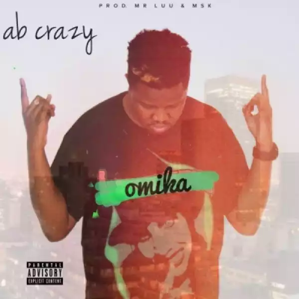 AB Crazy - Omika